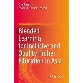 Blended Learning for Inclusive and Quality Higher Education in Asia