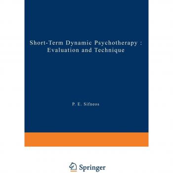 Sifneos, P. E.: Short-Term Dynamic Psychotherapy