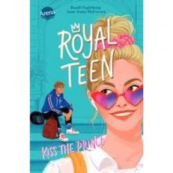 Fuglehaug, Randi: Royalteen (1). Kiss the Prince
