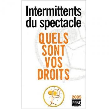 Intermittents du spectacle quels sont vos droits ?