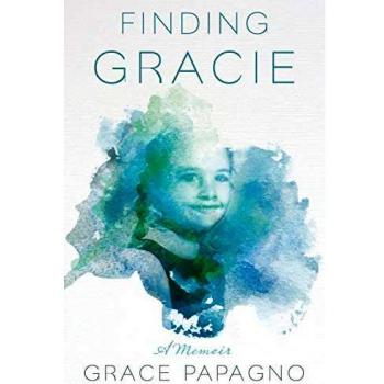 Finding Gracie: A Memoir