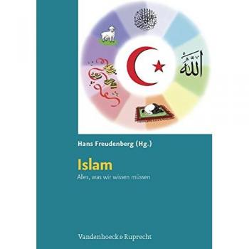 Hans Freudenberg Islam. Alles, Was Wir Wissen Müssen. Kopiervorlagen Für Die Grundschule (Lernmaterialien)