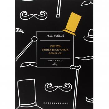 Kipps. Storia di un'anima semplice