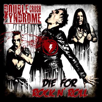 Die For Rock N Roll