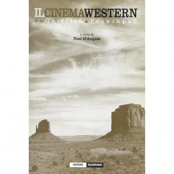 Il cinema western da Griffith a Peckinpah