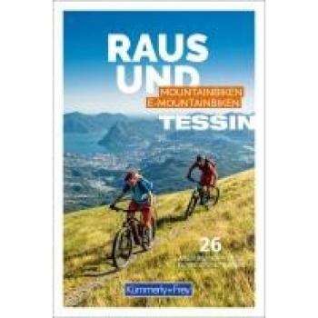 Tessin Raus und Mountainbiken | E-Mountainbiken