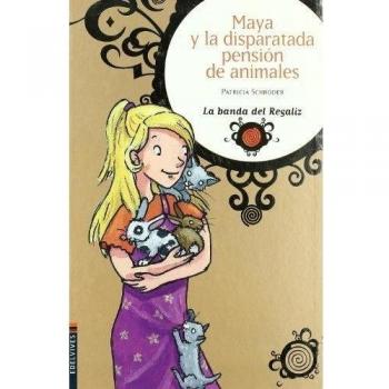 Maya y la disparatada pension de animales