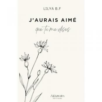 J'aurais aimé que tu me dises