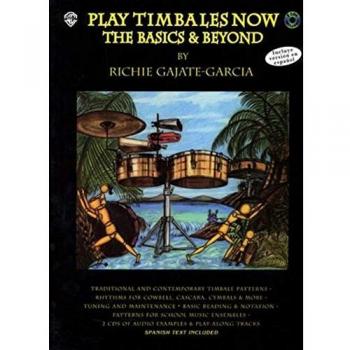 Play Timbales Now: The Basics & Beyond
