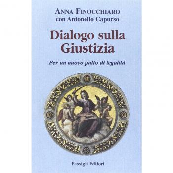 Dialogo sulla giustizia. Per un nuovo patto di legalità