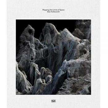 Dan Holdsworth: Mapping the Limits of Space