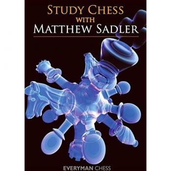 Study Chess with Matthew Sadler