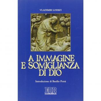 A immagine e somiglianza di Dio