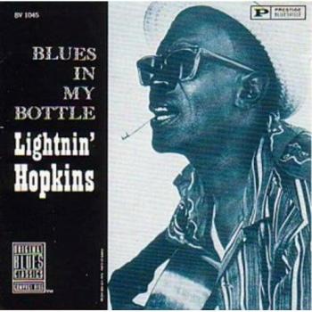 Blues in my bottle