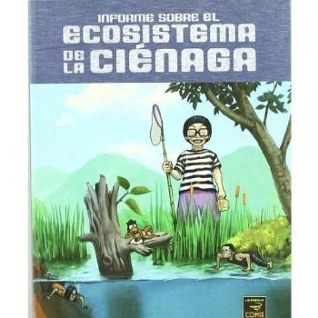Informe sobre el ecosistema de la cienaga
