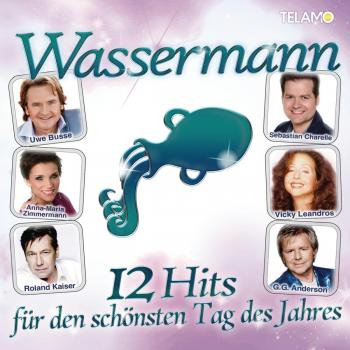 Wassermann-12 Hits für Den Schönsten Tag des Jahre