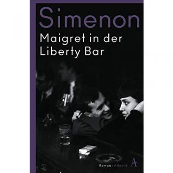 Georges Simenon Maigret In Der Liberty Bar: Roman (Kommissar Maigret)