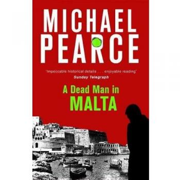 A Dead Man In Malta: Michael Pearce