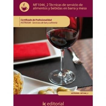 Tecnicas de servicio de alimentos y bebidas en barra y mesa