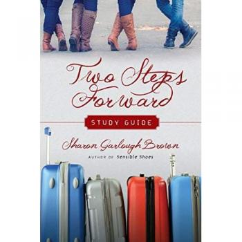 Sharon Garlough Brown Two Steps Forward Study Guide