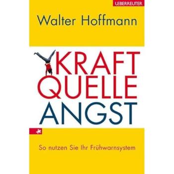Kraftquelle Angst | Walter Hoffmann | German | Buch