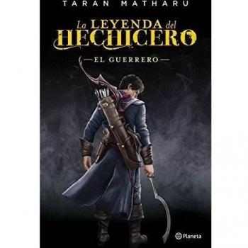 LA LEYENDA DEL HECHICERO. EL GUERRERO