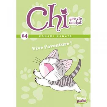 Chi, une vie de chat. Vol. 14. Vive l'aventure !