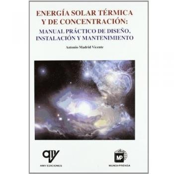 Energía solar térmica. Manual práctico