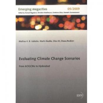 Evaluating Climate Change Scenarios