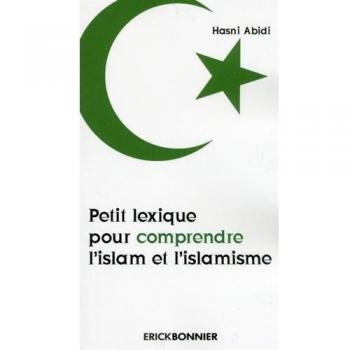 Petit lexique pour comprendre l'islam et l'islamisme