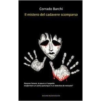 Il mistero del cadavere scomparso