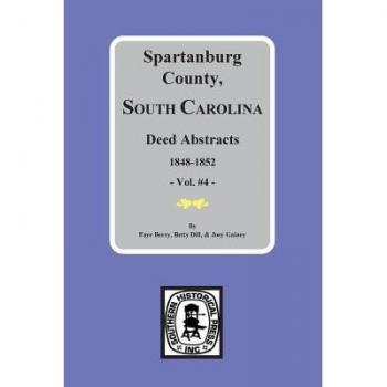 Spartanburg District Conveyance Book AA 1848-1850 & Conveyance Book BB 1850-1852