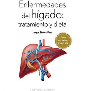 Enfermedades del higado: tratamiento y dieta