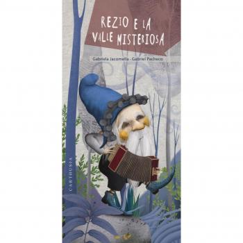 Rezio e la valle misteriosa. Ediz. a colori