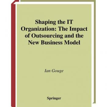 Shaping the IT Organization
