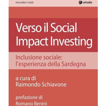 Verso il social impact investing. Inclusione sociale: l'esperienza della Sardegna
