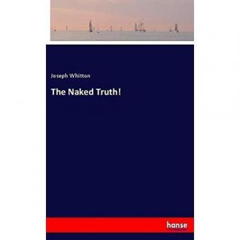 The Naked Truth!