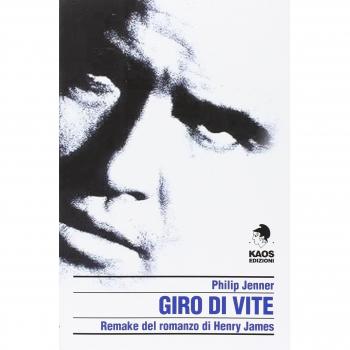 Giro di vite. Remake del romanzo di Henry James