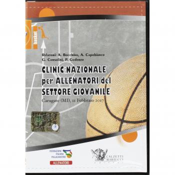 Basket: clinic nazionale per allenatori del settore giovanile. Carugate 2017. Con DVD video