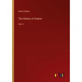 The History of Greece: Vol. II