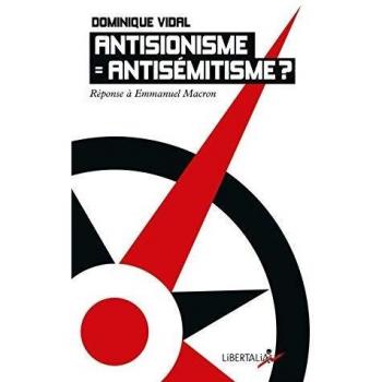 Antisionisme = antisémitisme ?
