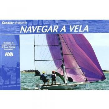 Navegar a vela (Tapa blanda).