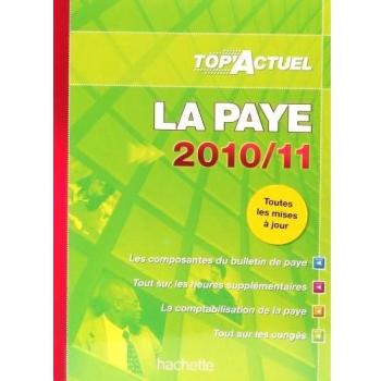 TOP ACTUEL LA PAYE 2010 2011