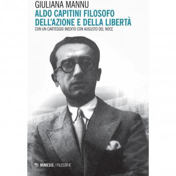Aldo Capitini filosofo dell'azione e della comunicazione