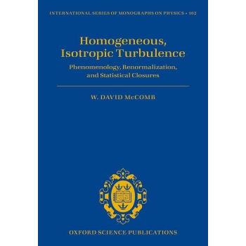 Homogeneous, Isotropic Turbulence