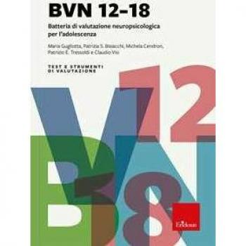 Test BVN 12-18. Batteria di valutazione neuropsicologica per l'adolescenza. Con software SINGLIMS