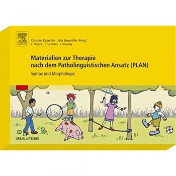 Christina Kauschke Materialien Zur Therapie Nach Dem Patholinguistischen Ansatz (Plan): Syntax Und Morphologie