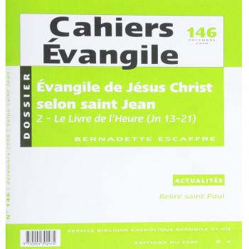 Cahiers Evangile N° 146, Décembre 200