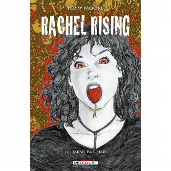 Rachel Rising, Tome 2 : Même pas peur