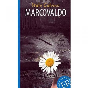 Italo Calvino Marcovaldo: Italienische Lektüre Für Das 2. Und 3. Lernjahr (Easy Readers